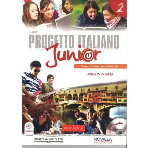 Progetto italiano junior 2 +cd audio (podręcznik wieloletni) oop Edilingua
