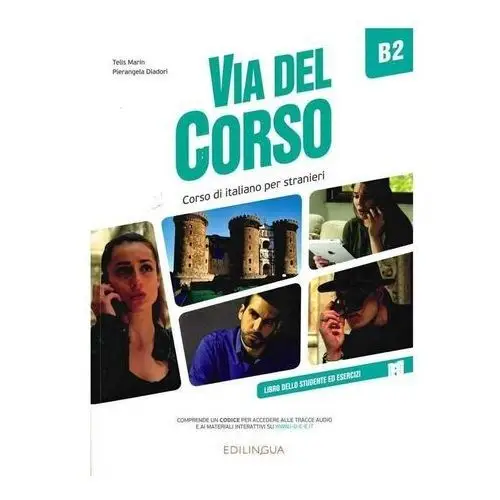 Via del corso b2 podręcznik + ćwiczenia + online Edilingua