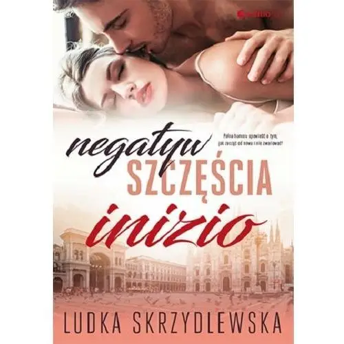 Editio Negatyw szczęścia. inizio