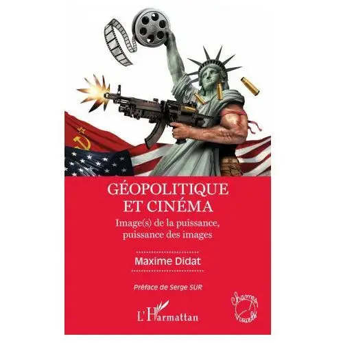 Editions l'harmattan Géopolitique et cinéma