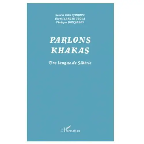 Parlons khakas Editions l'harmattan