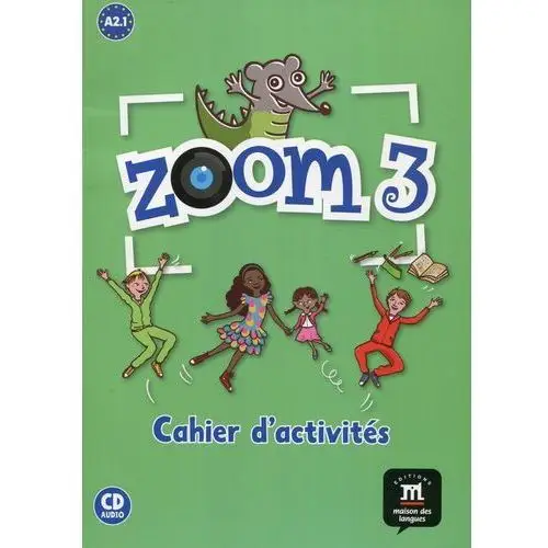 Editions maison des langues Zoom 3 ćwiczenia + cd
