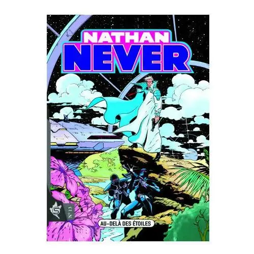 Nathan Never N°13 - Au-delà des étoiles