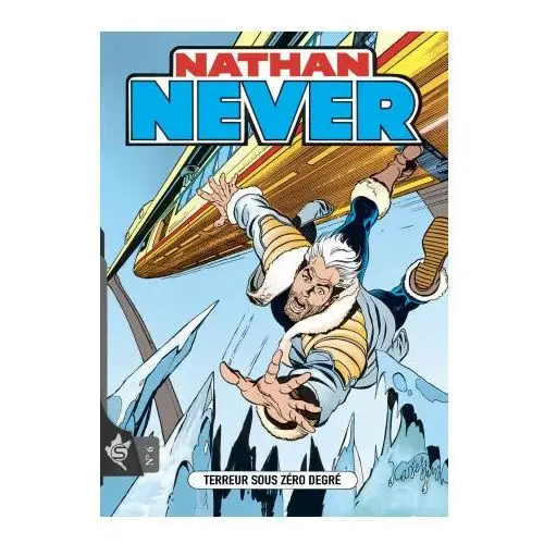 Editions swikie Nathan never n°6 - terreur sous zéro degré