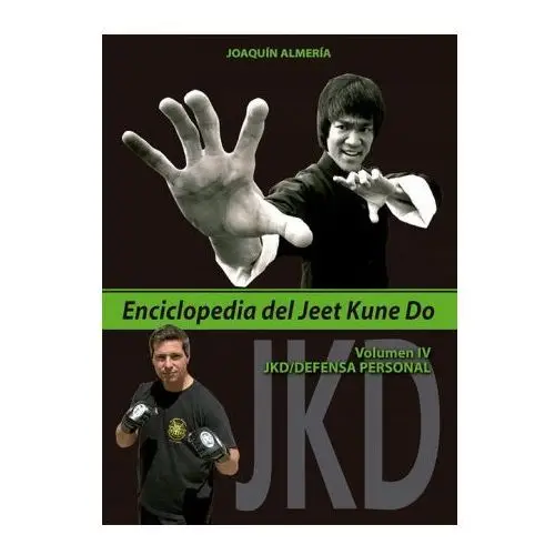 Editorial alas Enciclopedia jeet kune do vol iv. defensa personal