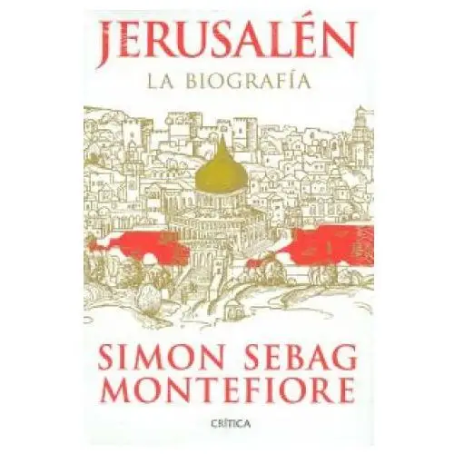 Jerusalén: la biografía