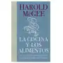 La cocina y los alimentos: enciclopedia de la ciencia y la cultura de la comida Editorial debate Sklep on-line
