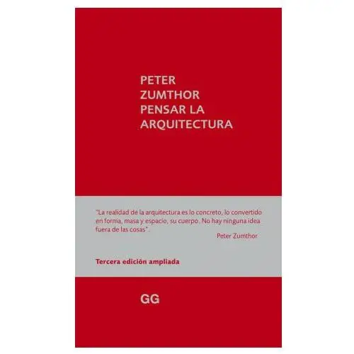 Editorial gustavo gili, s.l. Pensar la arquitectura