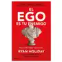 Editorial planeta s.a El ego es tu enemigo Sklep on-line