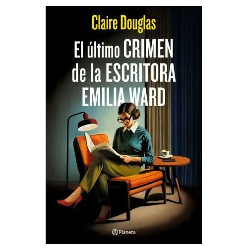 EL ULTIMO CRIMEN DE LA ESCRITORA EMILIA WARD