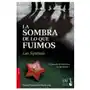 La sombra de lo que fuimos Editorial planeta, s.a Sklep on-line