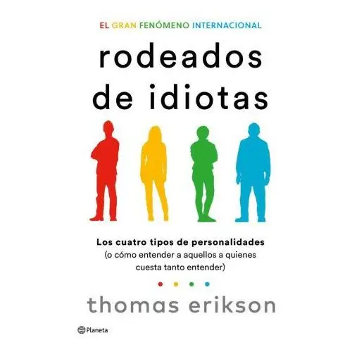 Rodeados de idiotas Editorial planeta s.a