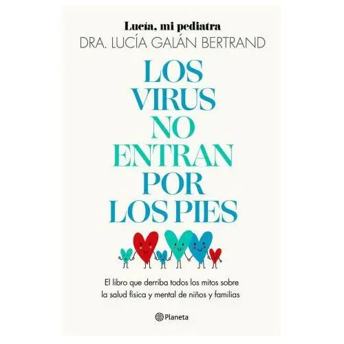 Virus no entran por los pies los Editorial planeta s.a