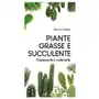 Piante grasse e succulente. Conoscerle e coltivarle Sklep on-line