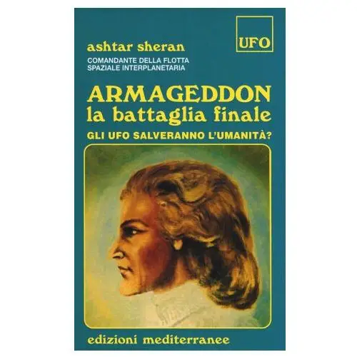 Armageddon. La battaglia finale