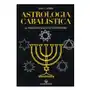 Astrologia cabalistica. La tradizione sacra dei sapienti ebrei Sklep on-line