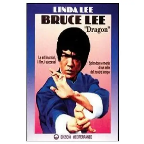 Bruce Lee «Dragon»