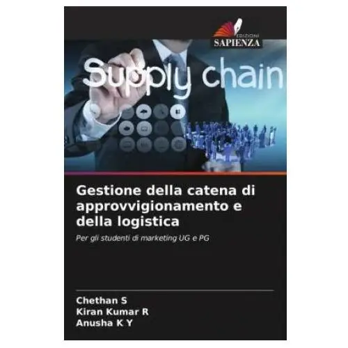 Gestione della catena di approvvigionamento e della logistica