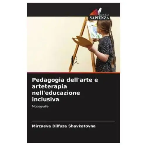 Pedagogia dell'arte e arteterapia nell'educazione inclusiva