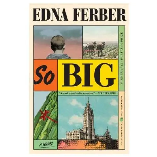 Edna ferber - so big Harper perennial modern classics