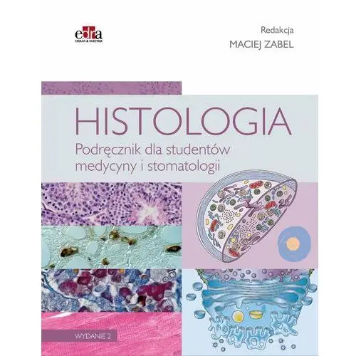 Edra urban & partner Histologia podręcznik dla studentów medycyny i stomatologii