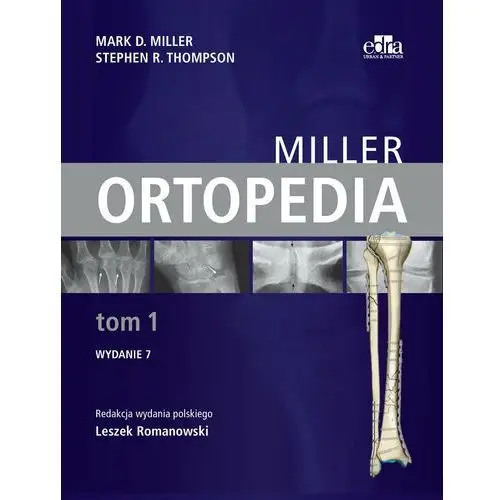 Ortopedia miller tom 1