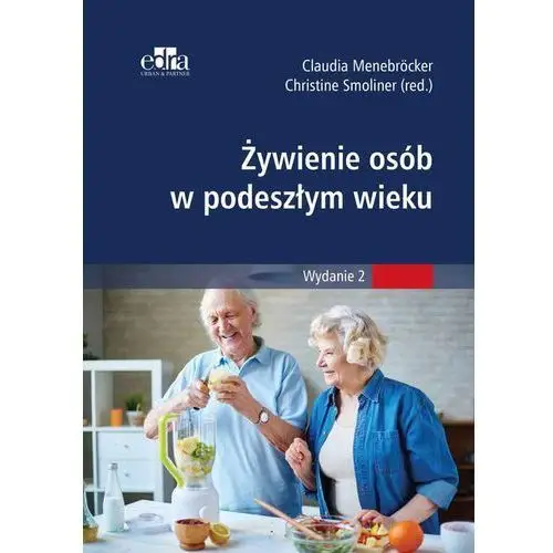 Żywienie w opiece nad osobami w starszym wieku,649KS (7833230)