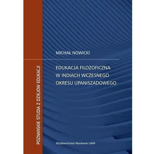 Edukacja filozoficzna w Indiach wczesnego okresu upaniszadowego