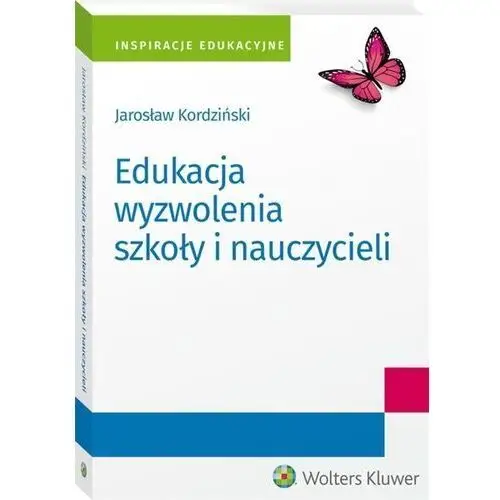 Edukacja wyzwolenia szkoły i nauczycieli