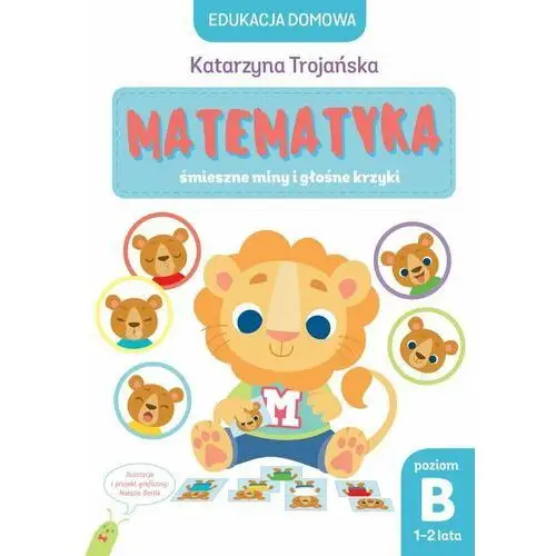 Edukamp Matematyka śmieszne miny i głośne krzyki poz.b