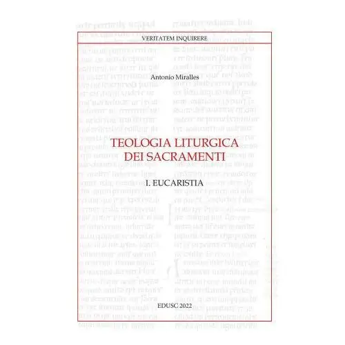 Teologia liturgica dei sacramenti