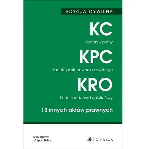 Edycja cywilna Kodeks cywilny Kodeks postępowania cywilnego Kodeks rodzinny i opiekuńczy