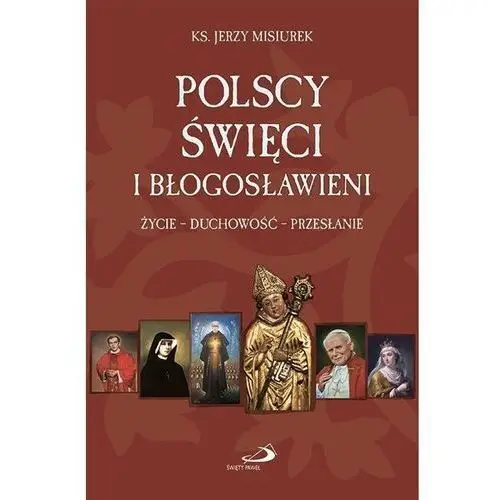 Polscy święci i błogosławieni Edycja świętego pawła