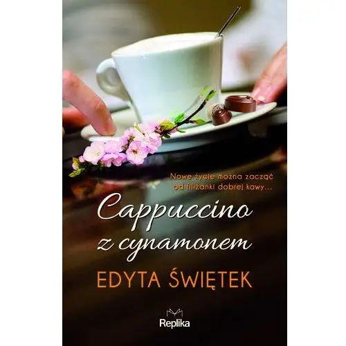 Edyta świętek Cappuccino z cynamonem