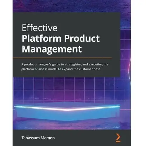 Effective Platform Product Management