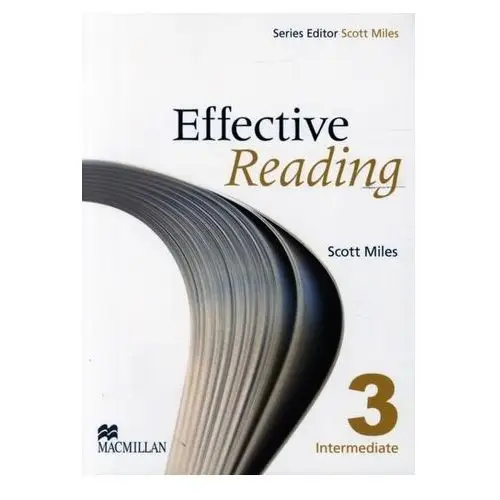 Effective Reading Intermediate Student's Book Chimileski, Scott; Kolter, Roberto