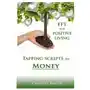 EFT for Positive Living: Tapping Scripts for Money Sklep on-line