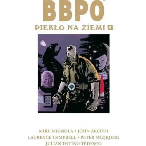 Bbpo piekło na ziemi t.5 - praca zbiorowa