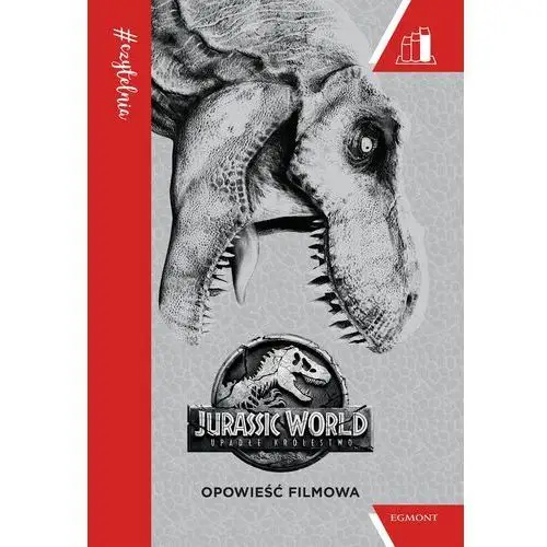 Egmont Jurassic world 2 opowieść filmowa