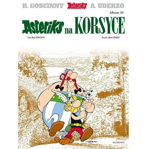 Asteriks na korsyce. asteriks. album 20 Egmont komiksy