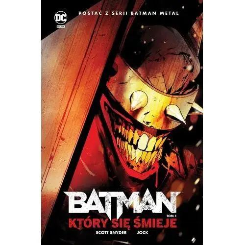 Batman, który się śmieje. batman metal. tom 1 wyd. 2023