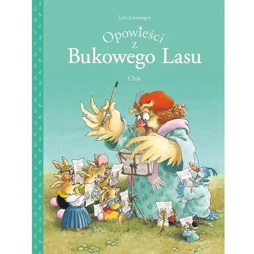 Egmont komiksy Chór. opowieści z bukowego lasu. tom 2