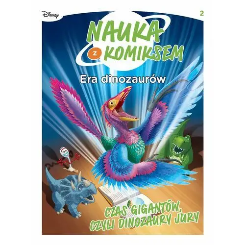 Czas gigantów, czyli dinozaury jury. nauka z komiksem. era dinozaurów. tom 2 Egmont komiksy