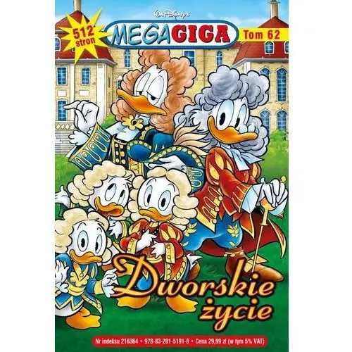 Egmont komiksy Dworskie życie. megagiga. tom 62 (1/2024)
