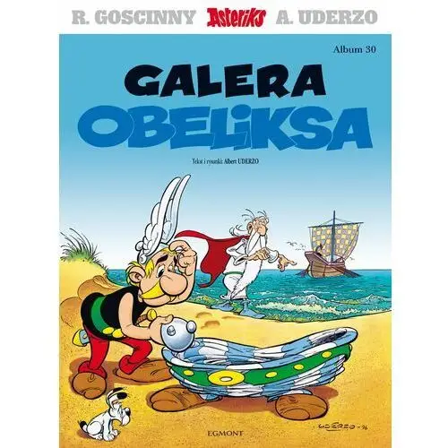 Galera Obeliksa. Asteriks. Tom 30 wyd. 2023