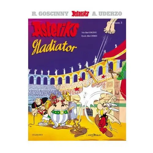 Gladiator. asteriks. tom 3 wyd. 2023 Egmont komiksy