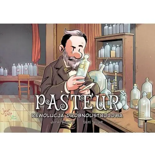 Pasteur. rewolucja drobnoustrojowa. najwybitniejsi naukowcy Egmont komiksy