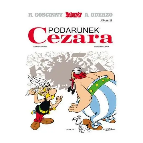 Egmont komiksy Podarunek cezara. asteriks. tom 21 wyd. 2023