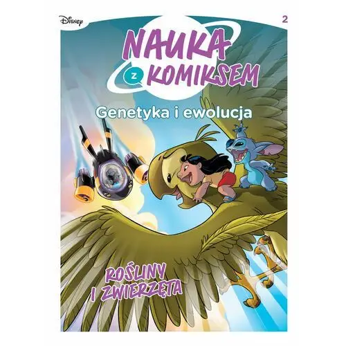 Rośliny i zwierzęta. Nauka z komiksem. Genetyka i ewolucja. Tom 2