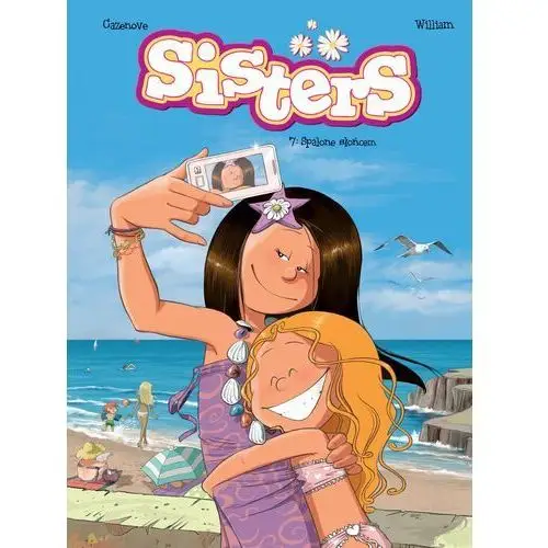 Spalone słońcem. sisters. tom 7 wyd. 2023 Egmont komiksy